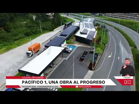Pacífico 1, es la autopista que conecta Medellín con Quibdó y Eje Cafetero. 46 km de progreso