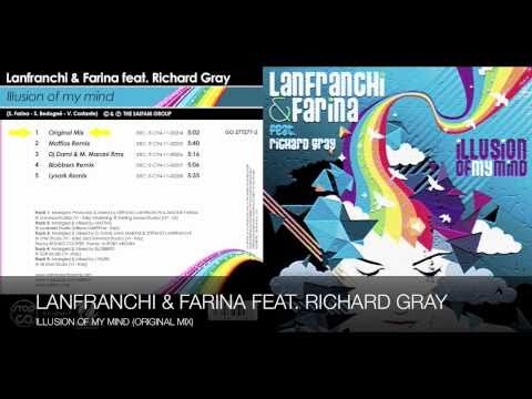 Lanfranchi & Farina Feat. Richard Gray - Illusion Of My Mind (Original Mix)