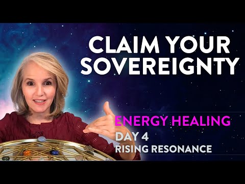 Claim Your Sovereignty | Day 4 of 7: Rising Resonance Series with Music