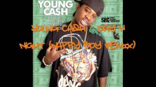 Young Cash - Day N Night (Nappy Boy Remix) + LYRICS