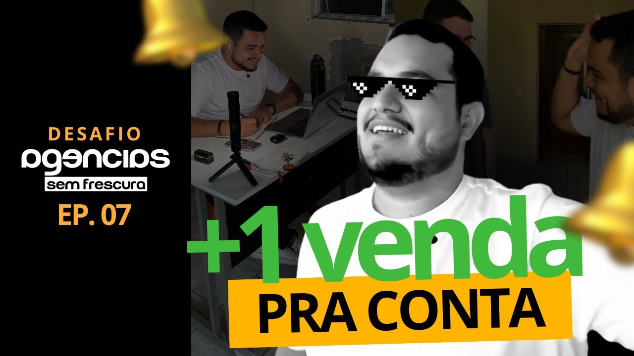 Criando uma agência de tráfego do ZERO em 15 dias | Desafio Agência sem Frescura EP#07