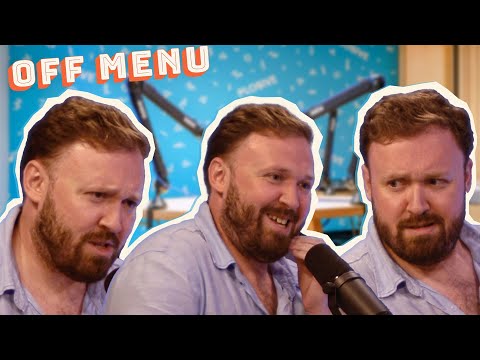 "In your head, it's a bit of wood" | John Kearns on Off Menu with Ed Gamble and James Acaster
