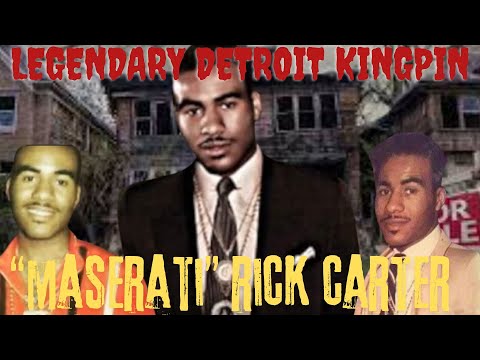 How "Maserati" Rick Carter Became DETROIT'S LEGENDARY KINGPIN