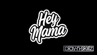 Hey Mama Lyrics English Translation