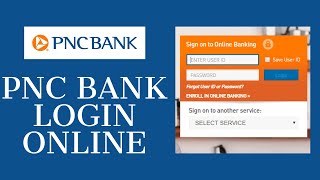PNC Bank Online Banking | PNC Bank Login Sign In 2021 | pnc bank.com Sign In
