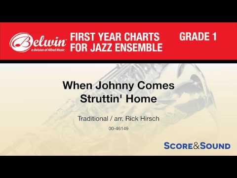 When Johnny Comes Struttin' Home, arr. Rick Hirsch – Score & Sound