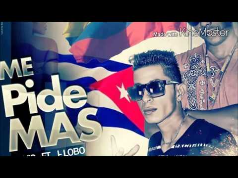 El A3vi2 ft J lobo Me pide mas.