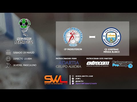 CP Paideuterion - CD Josefinas Mérida | Fase Final | Juvenil Mas | 19/03/2022