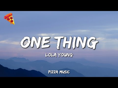 Lola Young - One Thing (Lyrics)