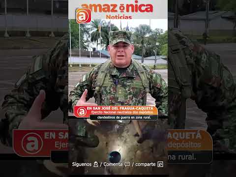 San José del Fragua/Ejercito Nacional neutraliza dos depósitos clandestinos de guerra en zona rural.