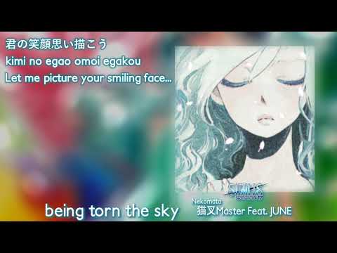猫叉Master Feat. JUNE - being torn the sky (English subtitles)
