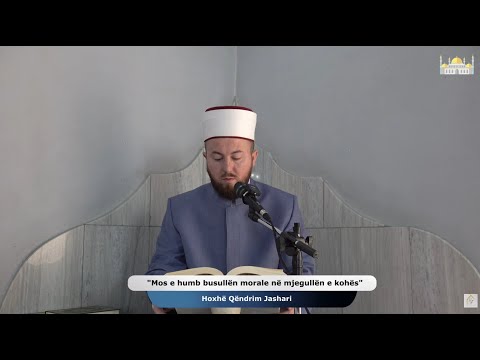 Mos e humb busullën morale në mjegullën e kohës | Xhumaja 14.11.2025 | Qëndrim Jashari
