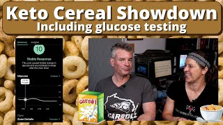 Keto Cereal Showdown - Wonderworks, Incredibowl, Catalina Crunch and Perfect Keto w/ glucose testing