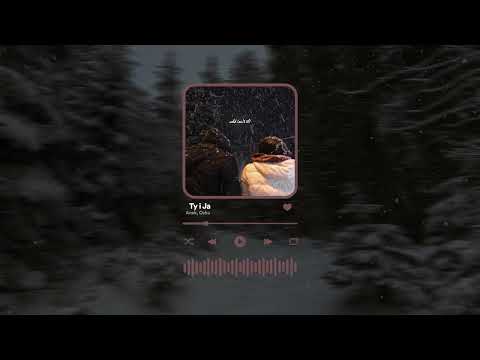 Anek ft. Oshu - Ty i Ja (Prod. malloy x JKei)