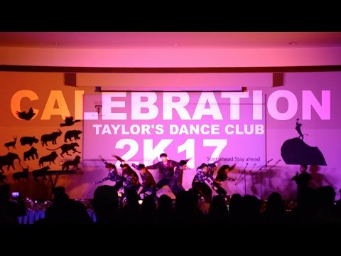 CALebration 2017 | Taylor's Dance Club