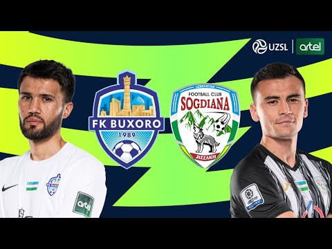 Buxoro — So‘g‘diyona. O‘zbekiston Superligasi 26-tur