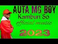 Auta Mg Boy Kambun So Official Music 2023 Song