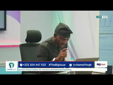 Channel One LIVE!!! Mid-Year Budget & Wontumi Jailing | The Big Issue