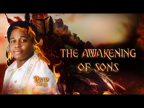 Praiz Singz - The Awakening of Sons | Visualizer | Prophetic Worship | A Letter from Heaven
