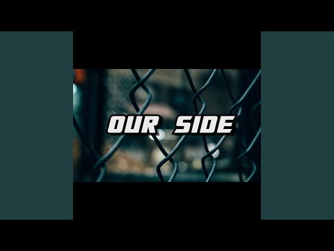 Our Side
