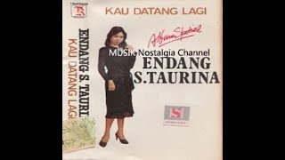 Download lagu ENDANG S TAURINA -- KEMBALI mp3