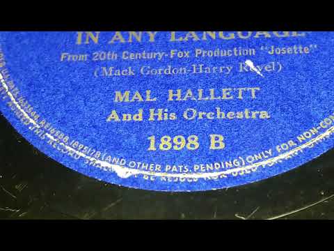 Mal Hallett & His Orchestra - In Any Language (1938)