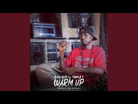 Warm Up (feat. Triple T) (before the Album)