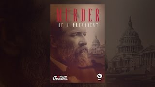 American Experience: Murder of a President