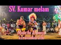 SV Kumar Melam Vs Moorthi Pooja Karakattam