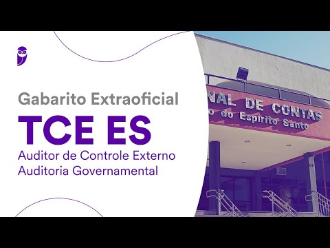 Gabarito Extraoficial TCE ES - Auditor de Controle Externo - Auditoria Governamental