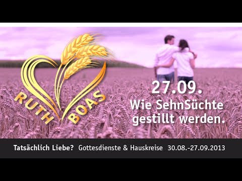 RUTH & BOAS 5  Wie SehnSüchte gestillt werden Anja Lehmann