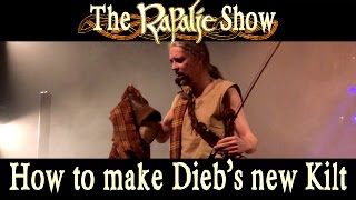 How to make Dieb's new Kilt with our own Tartan - Rapalje Show 3