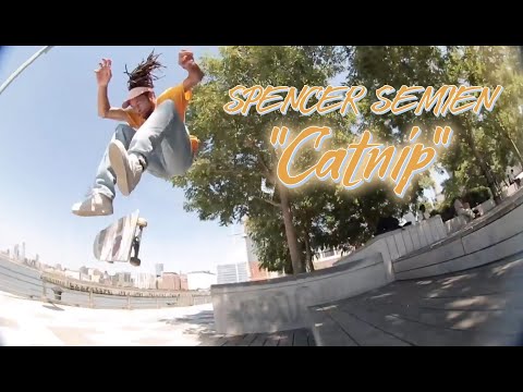 preview image for Spencer Semien Full Street Part | "Catnip"