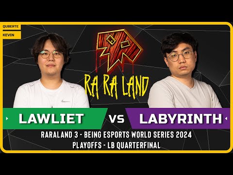 WC3 - [NE] LawLiet vs LabyRinth [UD] - LB Quarterfinal - RaRaLand 3 Being Esports World Series 2024