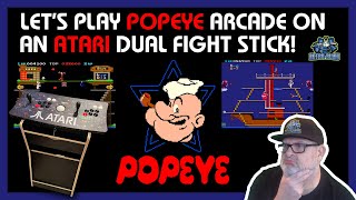 Let's Play POPEYE ARCADE on my ATARI Fight Stick!