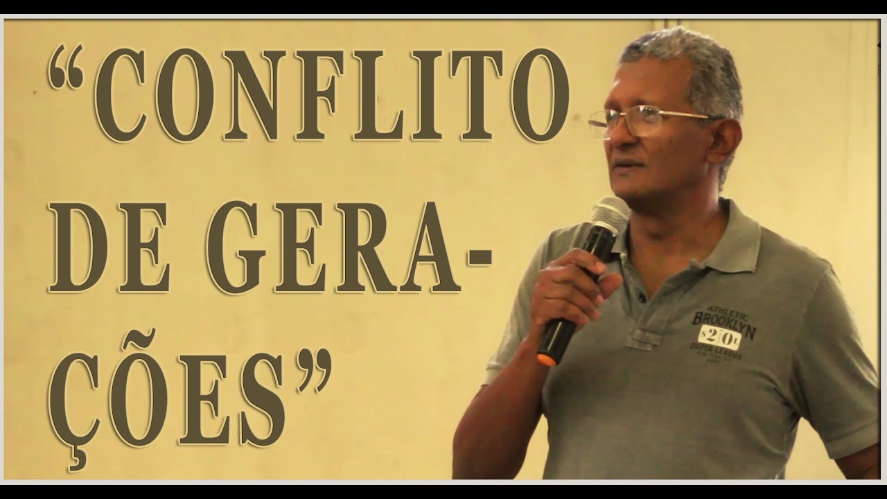 Não há "conflito de gerações" no Reino de Deus | Evangevaldo Farias
