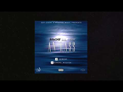 BEWONE x LIL LYAN - AN LASS #Exclusivité