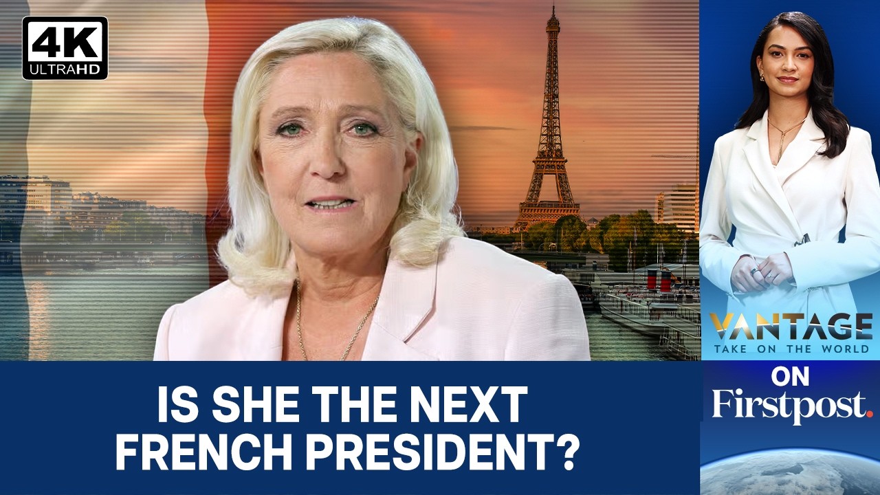 Marine Le Pen Launches French Presidential Bid as Election Frontrunner | Vantage on Firstpost | 4K
