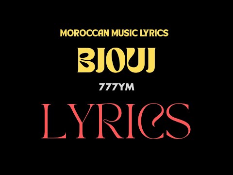 777YM - BJOUJ Lyrics