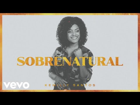 Kemilly Santos - Sobrenatural (Pseudo Video)