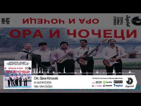 Ork. Slave Kimovski - Suetin čoček - (Audio 1990)