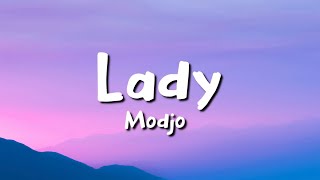 Modjo - Lady (lyrics)