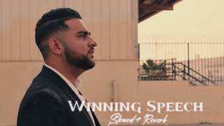 Winning speech Karan Aujla slowed Reverb