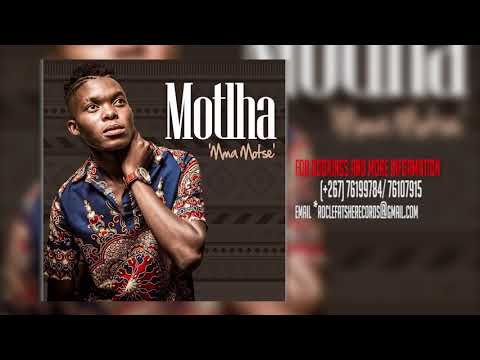 Motlha_Mma Motse (Official Audio)