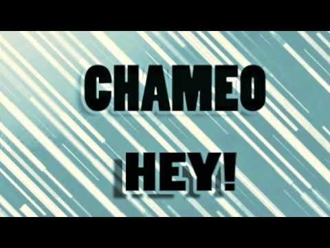 Chameo--Hey! (New Single 2012)
