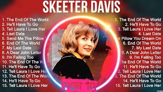 Download lagu Skeeter Davis Greatest Hits ~ Top 100 Artists To Listen in 2022 & 2023 mp3