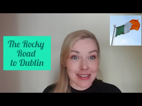 The Rocky Road to Dublin : performed and explained!