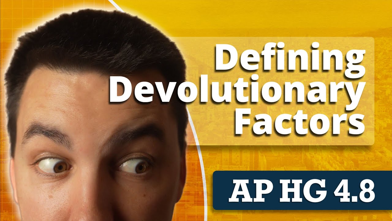 Examples of Devolutionary Forces Around The World [AP Human Geography Unit 4 Topic 8]