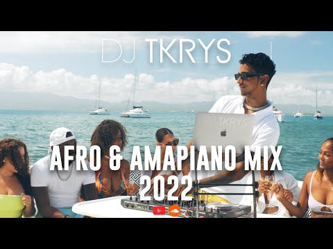 DJ TKRYS - Afro & Amapiano Mix 2022 | The Best of Afro & Amapiano 2022