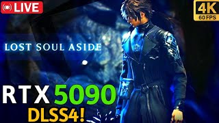 🔴 Lost Soul Aside : Story Playthrough Pt 5 - PC ULTRA 4K60 GRAPHICS - 🔴 NVIDIA RTX 5090